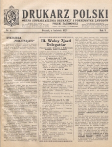 Drukarz Polski : organ Stowarzyszenia Drukarzy i Pokrewnych Zawodów Polski Zachodniej. R. 5, nr 4 (1929)