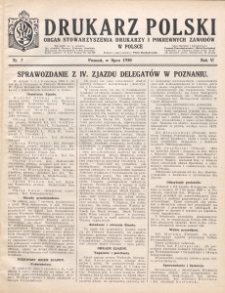Drukarz Polski : organ Stowarzyszenia Drukarzy i Pokrewnych Zawodów Polski Zachodniej. R. 6, nr 7 (1930)