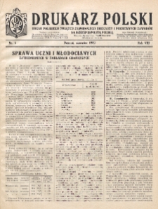 Drukarz Polski : organ Stowarzyszenia Drukarzy i Pokrewnych Zawodów Polski Zachodniej. R. 8, nr 6 (1932)