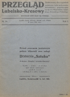 Przegląd Lubelsko-Kresowy : ilustrowany dwutygodnik poświęcony życiu społecznemu, kulturalnemu i gospodarczemu na terenie województw lubelskiego, wołyńskiego i poleskiego : Lublin, Łuck, Równe, Brześć n.B., Pińsk. R. 2, nr 14 (w lipcu 1925)