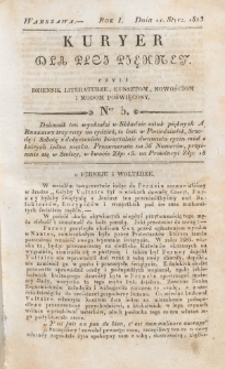 Kuryer dla Płci Piękney czyli Dziennik Literaturze, Kunsztom, Nowościom i Modom Poświęcony. R. 1 , t. 1, nr 5 (11 stycznia 1823)
