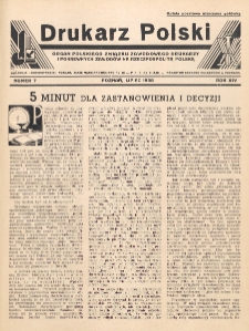 Drukarz Polski : organ Stowarzyszenia Drukarzy i Pokrewnych Zawodów Polski Zachodniej. R. 14, nr 7 (1938)
