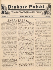 Drukarz Polski : organ Stowarzyszenia Drukarzy i Pokrewnych Zawodów Polski Zachodniej. R. 14, nr 11 (1938)