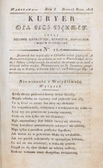Kuryer dla Płci Piękney czyli Dziennik Literaturze, Kunsztom, Nowościom i Modom Poświęcony. R. 1 , t. 1, nr 11 (25 stycznia 1823)