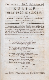 Kuryer dla Płci Piękney czyli Dziennik Literaturze, Kunsztom, Nowościom i Modom Poświęcony. R. 1 , t. 1, nr 15 (3 lutego 1823)