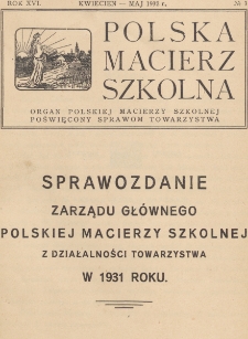 Polska Macierz Szkolna. R. 16, nr 3 (1932)