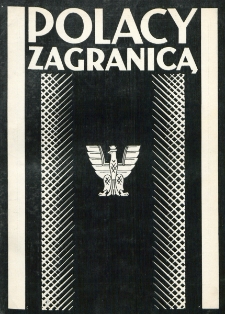 Polacy Zagranicą : organ Rady Organizacyjnej Polaków z Zagranicy : miesięcznik poświęcony sprawom społecznym, kulturalnym i gospodarczym. R. 6, nr 3/6 (1935)