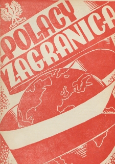 Polacy Zagranicą : organ Rady Organizacyjnej Polaków z Zagranicy : miesięcznik poświęcony sprawom społecznym, kulturalnym i gospodarczym. R. 3, nr 5 (1932)