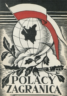 Polacy Zagranicą : organ Rady Organizacyjnej Polaków z Zagranicy : miesięcznik poświęcony sprawom społecznym, kulturalnym i gospodarczym. R. 3, nr 7 (1932)