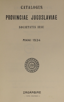 Catalogus Vice-Provinciae Jugosloviae Societatis Jesu ineunte Anno 1934