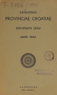 Catalogus Vice-Provinciae Jugosloviae Societatis Jesu ineunte Anno 1942