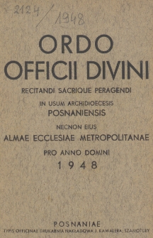 Ordo Officii Divini Recitandi, Sacrique Peragendi in usum Archidioecesis Posnaniensis Necnon Eius Almae Ecclesiae Metropolitanae pro Anno Domini 1948