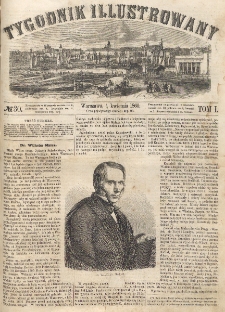 Tygodnik Illustrowany. T. 1, nr 30 (21=9 kwietnia 1860)