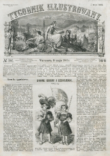 Tygodnik Illustrowany. T. 7, nr 192 (30 maja 1863)