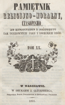 Pamiętnik Religijno-Moralny. 1851, nr 20
