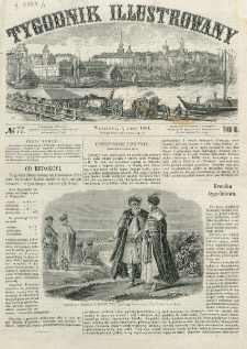 Tygodnik Illustrowany. T. 3, nr 77 (16=4 marca 1861)