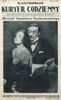 Ilustrowany Kuryer Codzienny : bezpłatny dodatek tygodniowy do nru ... "Ilustrowanego Kuryera Codziennego". R. 3, nr 10=111 (1927)