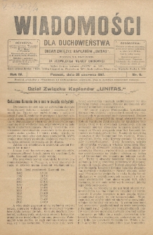 Wiadomości dla Duchowieństwa : organ Związku Kapłan&oacute;w "Unitas". Rok 4, nr 6 (1917)