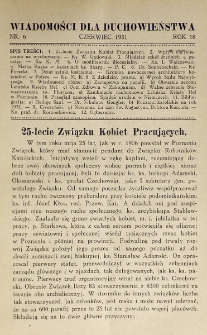 Wiadomości dla Duchowieństwa : organ Związku Kapłan&oacute;w "Unitas". Rok 18, nr 6 (1931)
