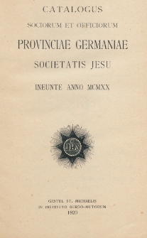 Catalogus Sociorum et Officiorum Provinciae Germaniae Societatis Jesu Ineunte Anno 1920