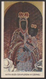 [Obrazek religijny] : Matka Boża Szkaplerzna w Czernej