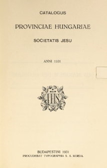 Catalogus Provinciae Hungariae Societatis Jesu 1931
