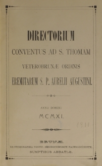 Directorium Conventus ad s. Thomam Veterobrunae Ordinis Eremitarum S. P. Augustini Anno Domini 1911