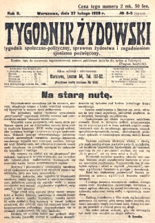 Tygodnik Żydowski : tygodnik społeczno-polityczny, sprawom żydostwa i zagadnieniom sjonizmu poświęcony. R. 2, nr 8/9=12/13 (1920)