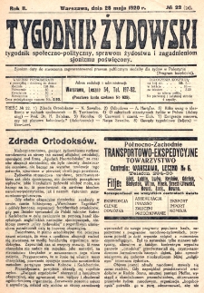 Tygodnik Żydowski : tygodnik społeczno-polityczny, sprawom żydostwa i zagadnieniom sjonizmu poświęcony. R. 2, nr 22=26 (1920)