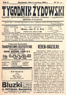 Tygodnik Żydowski : tygodnik społeczno-polityczny, sprawom żydostwa i zagadnieniom sjonizmu poświęcony. R. 2, nr 24=28 (1920)