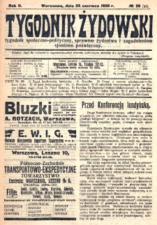 Tygodnik Żydowski : tygodnik społeczno-polityczny, sprawom żydostwa i zagadnieniom sjonizmu poświęcony. R. 2, nr 26=30 (1920)