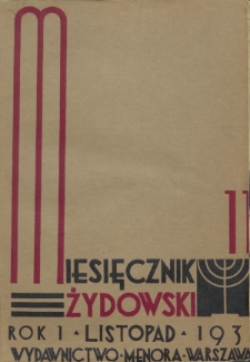Miesięcznik Żydowski. Rok 1, Tom 2, zeszyt 11 (1931)