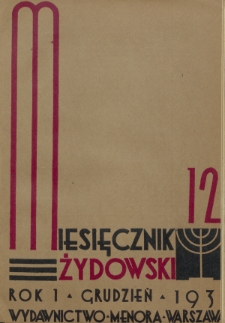 Miesięcznik Żydowski. Rok 1, Tom 2, zeszyt 12 (1931)