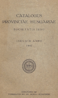 Catalogus Provinciae Hungariae Societatis Jesu 1947.