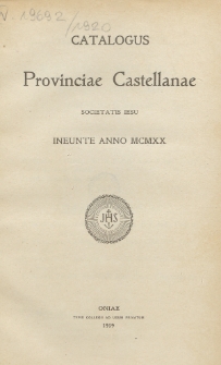 Catalogus Provinciae Castellanae Societatis Jesu Ineunte Anno 1920