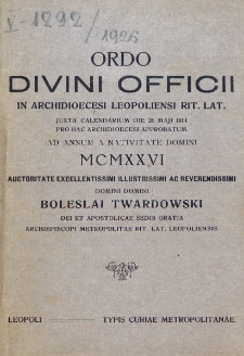 Ordo Divini Officii in Archidioecesi Leopoliensi Rit. Lat. Juxta Calendarium die 26 Maji 1914 pro hac Archidioecesi Approbatum pro Anno Salutisi 1926