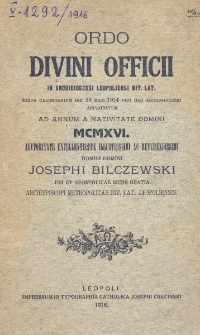 Ordo Divini Officii in Archidioecesi Leopoliensi Rit. Lat. Juxta Calendarium die 26 Maji 1914 pro hac Archidioecesi Approbatum pro Anno Salutisi 1916