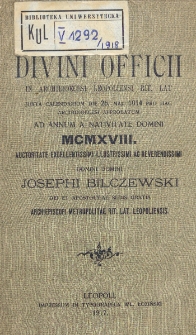 Ordo Divini Officii in Archidioecesi Leopoliensi Rit. Lat. Juxta Calendarium die 26 Maji 1914 pro hac Archidioecesi Approbatum pro Anno Salutisi 1918