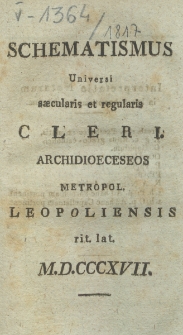 Schematismus Universi Saecularis et Regularis Cleri Archi Diaeceseos Metropol. Leopol. Rit. Lat. (1817)