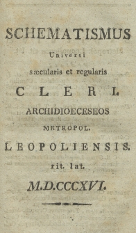 Schematismus Universi Saecularis et Regularis Cleri Archidioeceseos Metropol. Leopoliensis Rit. Lat. 1816