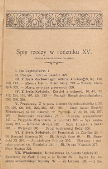 R&oacute;ża Duchowna : czasopismo miesięczne, poświęcone czci N. P. Maryi Kr&oacute;lowej R&oacute;żańca św. Rok 15 (1912). Spis rzeczy