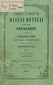 Catalogus Universi Venerabilis Cleri Saecularis et Regularis Archidioeceseos Leopolitanae R. L. pro Anno Domini 1856