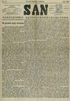San : czasopismo społeczno-ekonomiczne / [wyd. i odpowiedzialny red. Adam Idzikowski]