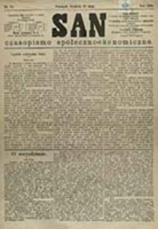 San : czasopismo społeczno-ekonomiczne / [wyd. i odpowiedzialny red. Adam Idzikowski]