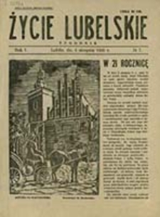 Życie Lubelskie : tygodnik / [red. Władysław Botta]