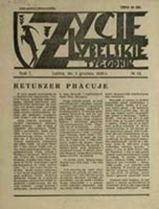 Życie Lubelskie : tygodnik / [red. Władysław Botta]