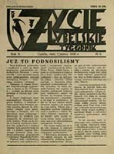 Życie Lubelskie : tygodnik / [red. Władysław Botta]