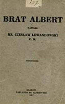 Brat Albert / napisał Czesław Lewandowski