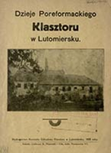 Dzieje poreformackie klasztoru w Lutomiersku / [Czesław Klinowski]